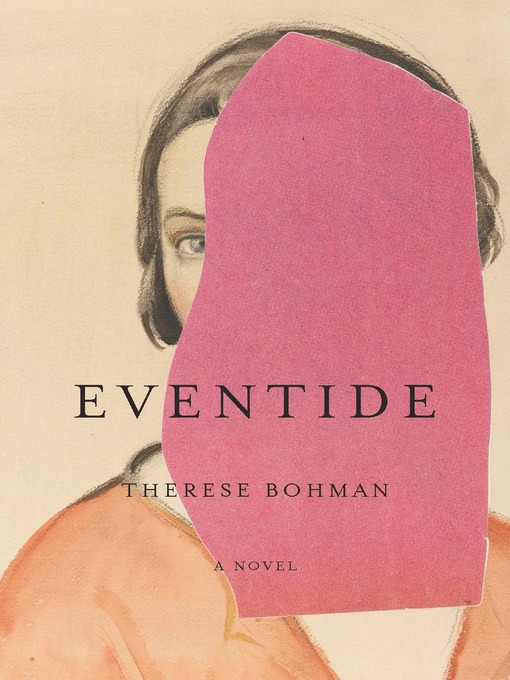 Title details for Eventide by Therese Bohman - Available